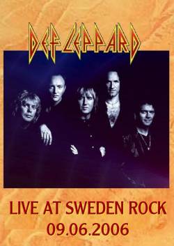 Def Leppard : Live at Sweden Rock 2006